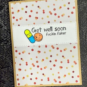 Funny Get Well Card: Sweary Snark for Coworker, Family, or Friend image 1
