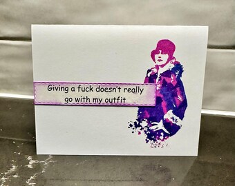 Funny Snarky Woman Greeting Card: Stylish Vintage Lady