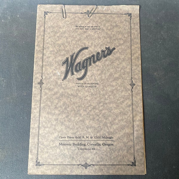 1927 Menu for Wagner's Restaurant, Corvallis, Oregon/Antique Menu/Paper Ephemera/Scrapbooking/Junk Journal/Antique Paper/Oregon History