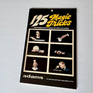 1970s 125 Magic Tricks, Performed with a Regular Deck of Cards ©1976/Compiled by Graham P. Putnam/Vintage Magicians Guidebook