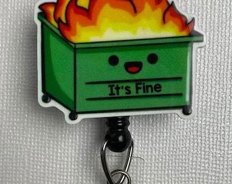 Dumpster Fire Badge Reel Nurse Badge Reel, Badge Reel, Breakaway Lanyard, ID Holder, Teacher Lanyard, Retractable Badge Reel, Cute Badge
