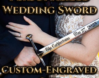 Personalized Wedding Sword, Custom Engraved Medieval Sword, Groomsmen Gift, Anniversary Gift for Him, Unique Husband Gift, Cosplay Sword