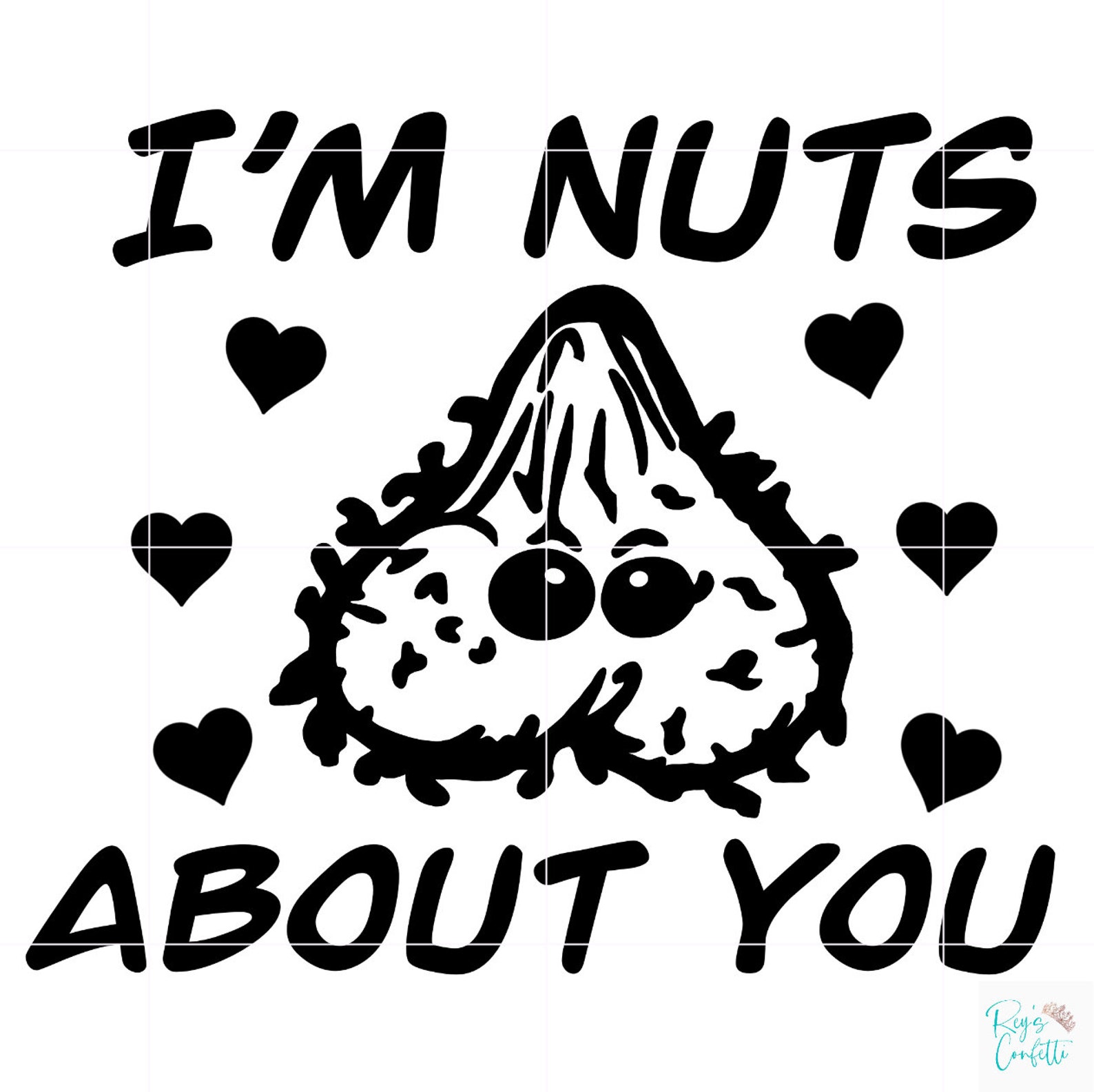 Im Nuts About You SVG & PNG Etsy