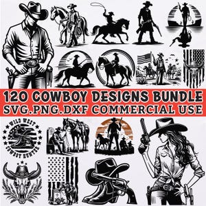 120 Cowboy SVG Bundle Western Clipart PNG DXF Files Wild West Rodeo Silhouette Country Cowboy Cricut Cut Files Digital Download