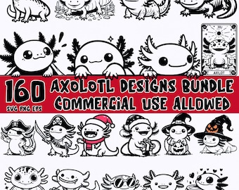 Funny Axolotl bundle SVG PNG EPS Bundle for Crafts | Cute Axolotl Designs for Cricut | Commercial Use  instant digital download