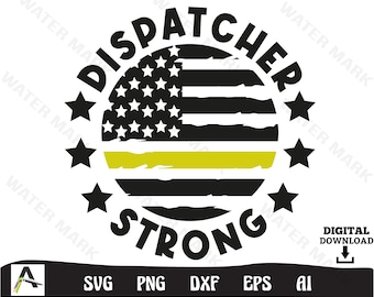 Dispatcher svg - dispatcher strong american flag cut files instant digital download