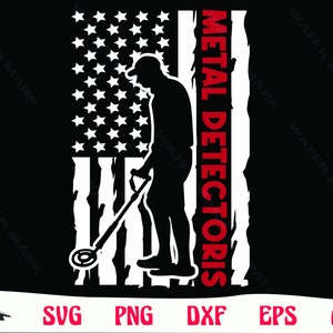 Metal detector svg - Metal derectoris american flag treasure hunting art instant digital download