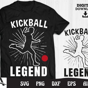 Kickball svg - kickball legend cut file clipart instant digital download