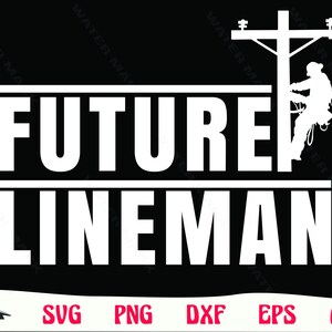 Lineman svg - future lineman Elektriker Art Plotterdatei instant digital download