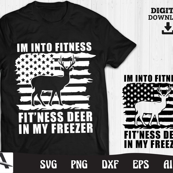Deer SVG, Deer hunting svg - im into fitness, fit'ness in my freezer us flag  Deer Silhouette svg digital download