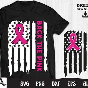 Breast Cancer Awareness SVG: Back the Pink American Flag (Digital Download)