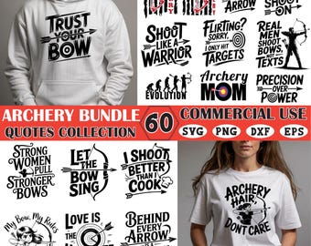 Puede incluir: Un paquete temático de arquería con varios diseños en ropa y gráficos. Incluye textos como "Trust Your Bow" y "Shoot Like a Warrior". La colección ofrece 60 diseños para uso comercial en formatos SVG, PNG, DXF y EPS.