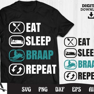 Sneeuwscooter svg - cool eten slaap braap herhalen voor cricut silhouet svg, dxf, eps, png, svg, bestandsformaat commercieel gebruik digitale download