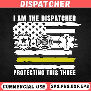 Thin Yellow Line Dispatcher SVG  Police Fire EMS Support American Flag Cut File  First Responder 911 Operator Clipart for Cricut Silhouette