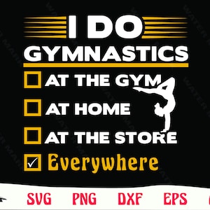 Gymnastics Everywhere SVG: Commercial Use Digital Download