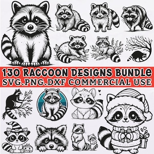 May include: A collection of black and white raccoon designs. The image includes various illustrations of raccoons in different poses, with text that reads "130 Raccoon Designs Bundle SVG.PNG.DXF Commercial Use."