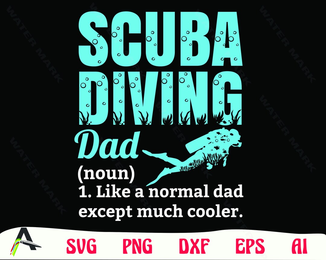 Scuba Diving Svg Funny Scuba Diving Dad Definition Cut File Etsy