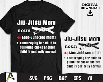 Jiu-Jitsu Svg - jioujitsu mom funny definition Martial Art Svg Silhouette digital download