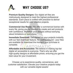 May include: White graphic with the text "WHY CHOOSE US?" and details about digital art files, commercial use, immediate downloads, and affordability. The logo includes a colorful "A" and the word "ARTOMATIC".