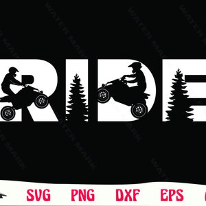 May include: A black and white graphic design of the word "RIDE" with a silhouette of an ATV rider and a pine tree in each letter.