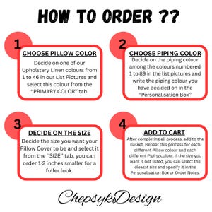May include: Graphic with instructions on how to order a pillow cover. The steps include choosing a pillow color, piping color, size, and adding to cart. The text is in a red and white color scheme.