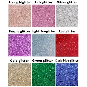 May include: Nine different colors of glitter, including rose gold, pink, silver, purple, light blue, red, gold, green, and dark blue.