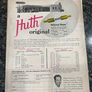 May include: A black and white advertisement for Huth Mufflers, featuring a photo of Gerry Huth, the company owner. The ad highlights the "Hollywood Glaspac" muffler, which is guaranteed for life. The ad also includes a price list for different car models and years.