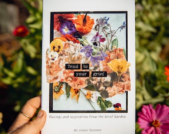 Bearbeta din sorg: Funderingar och inspiration från Grief Garden Art-Zine