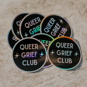 Sticker holographique Queer Grief Club