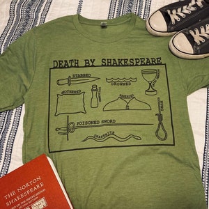 Death by Shakespeare -soft shirt