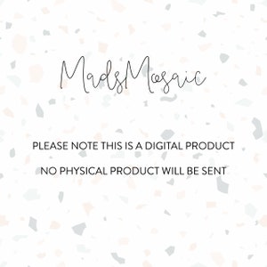 Infographic with the MadsMosaic logo and text saying "Please note this is a digital product, no physical product will be sent"