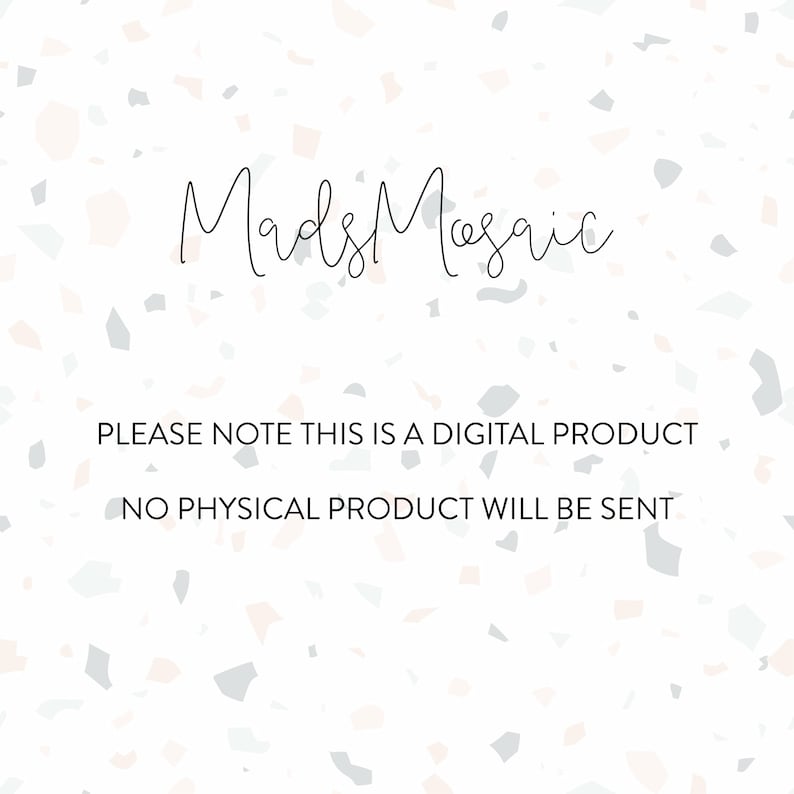 Infographic with the MadsMosaic logo and text saying "Please note this is a digital product, no physical product will be sent"