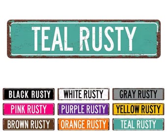 Custom Rusty Metal Street Sign | Personalized Vintage Decor