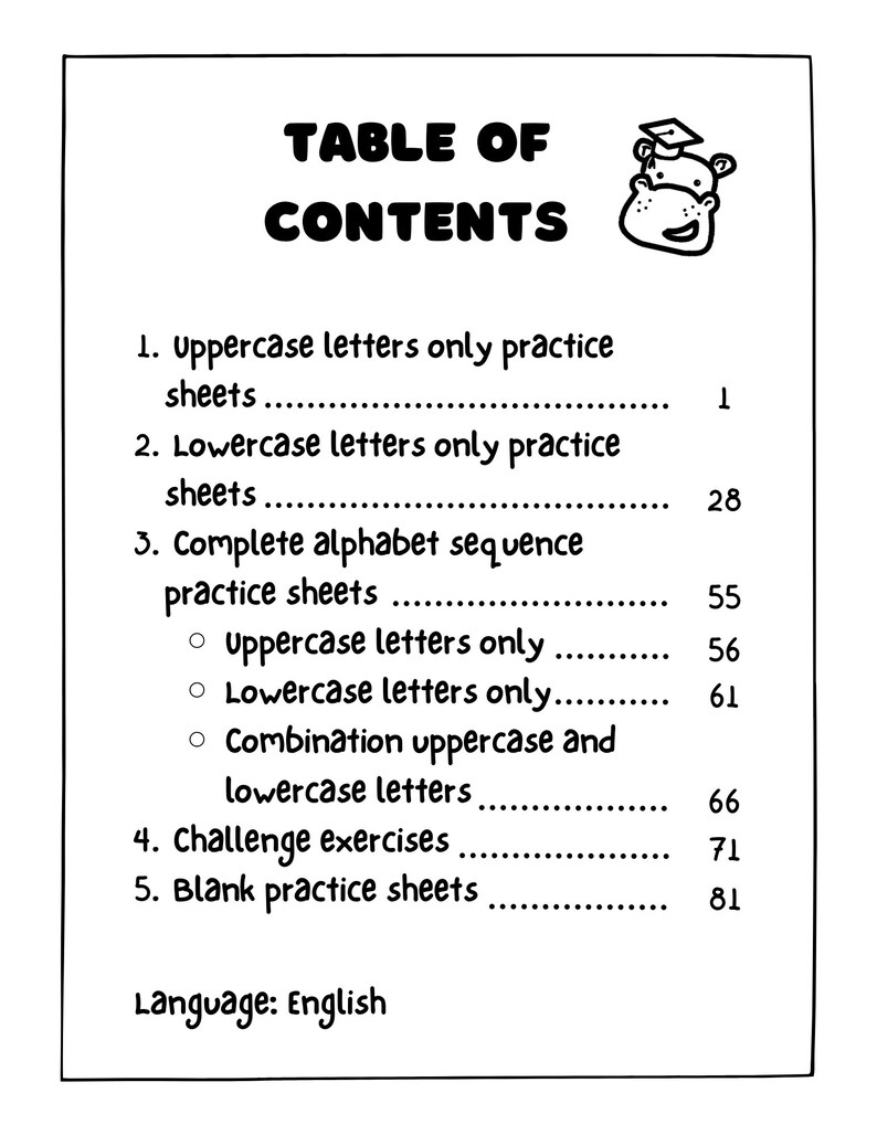 May include: Black and white table of contents page for a workbook or activity book. The page lists different types of alphabet practice sheets, including uppercase letters only, lowercase letters only, and a combination of both. The page also includes challenge exercises and blank practice sheets. The language of the book is English.