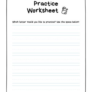 May include: Black and white illustration of a hippo wearing a graduation cap. The text "Practice Worksheet" is at the top of the page. The text "Which letter would you like to practice? Use the space below!" is below the title. The page has lined paper for writing practice.