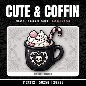 Peut inclure: Un mug noir orné d'un crâne blanc dans un cadre en forme de cœur, rempli de crème fouettée, de guimauves roses et d'une canne en sucre rayée rose et noire. Le texte CUTE & COFFIN, EMOTE / CHANNEL POINT / GOTHIC COCOA, @CapabilityCrea et 112x112 | 56x56 | 28x28 sont visibles.