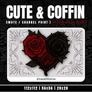 May include: A heart-shaped graphic featuring a red rose and a black rose, intertwined with thorny vines. The text "CUTE & COFFIN" is at the top, with "EMOTE / CHANNEL POINT / GOTHIC ROSE HEART" below. The image includes the creator's handle and size options.