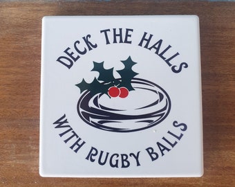 Rugby ceramic drinks coaster with lovely Christmas Rugby themed design 'Deck the halls with Rugby balls'