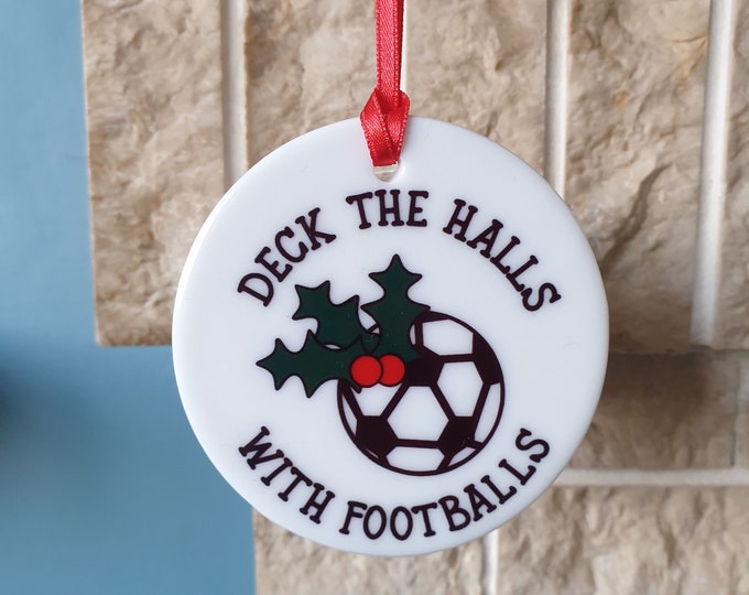 Football Christmas ceramic decoration - Deck the halls with Footballs