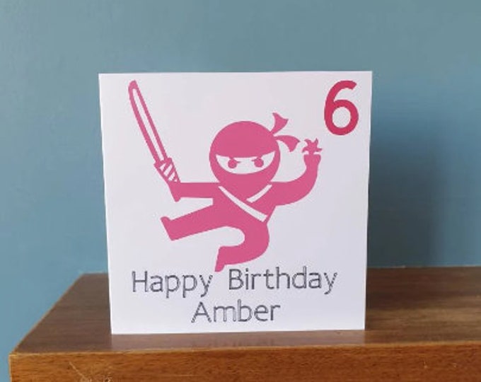 Personalised age greetings birthday card with ninja ,name and number. Ideal for children,