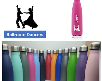 Ballroom Dancing Stainless Steel 500ml Water bottle personalised with a name and a Ballroom Dancers themed design