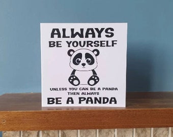 Greetings card / birthday card with funny Panda design.