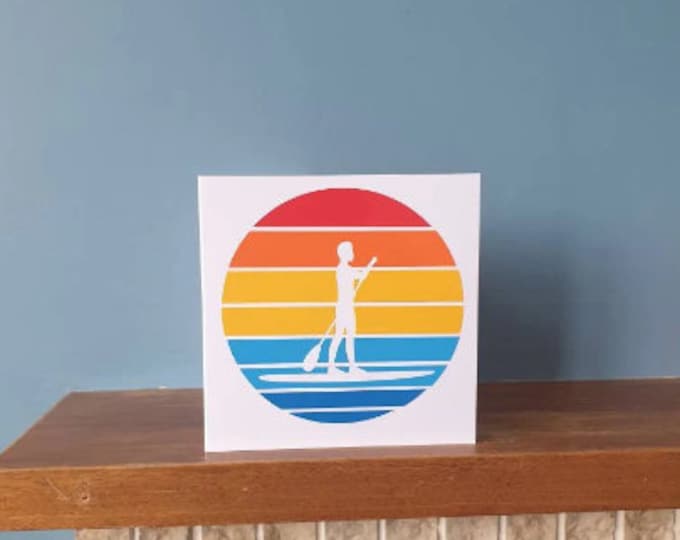 Paddle Board sunset birthday card / greetings card. Ideal for all Paddle Board fans!