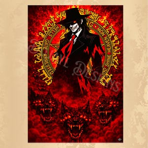 May include: A digital art print featuring a character in a black coat, hat, and red tie, set against a fiery red background. The image includes a pentagram and snarling wolf-like creatures, with text around the central figure.