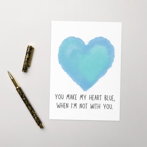 Haces que mi corazón sea azul tarjeta de felicitación