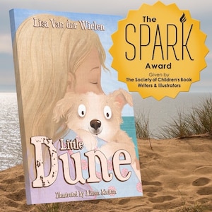 May include: A book cover with a girl hugging a dog. The book is titled "Little Dune" and is illustrated by Alison Mutton. The book cover has a yellow star with the text "The SPARK Award Given by The Society of Children's Book Writers & Illustrators".