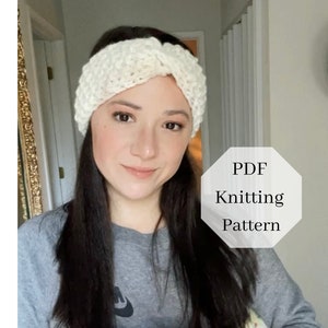 May include: A cream-coloured knitted headband with a twisted design. The headband is made of a chunky knit material. Text on the image reads "PDF Knitting Pattern".