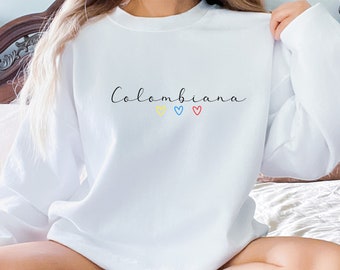 Colombiana Tricolor Sweatshirt: Latina Hispanic Pride