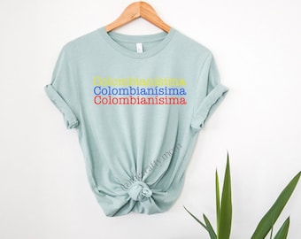Colombianisima Colombia T-Shirt: Latino Pride, Spanish Shirt