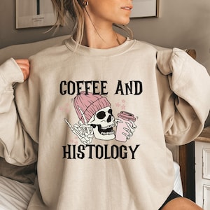 Histology tech sweatshirt, histo tech shirt, gift for Histology tech, histo tech grad shirt, laboratory science studies shirt, Histologist